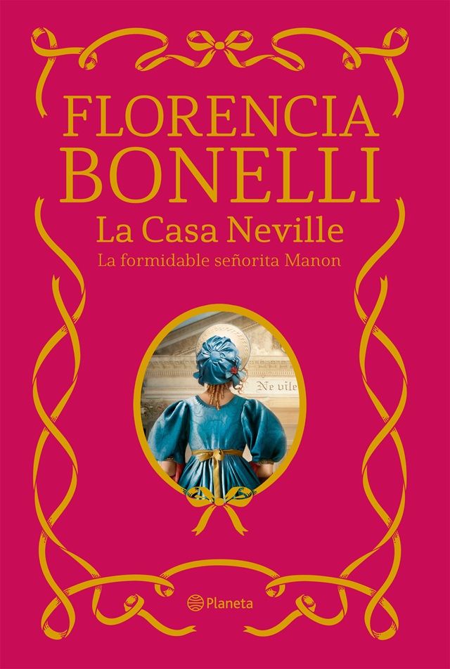 LA CASA NEVILLE 1.La formidable señora Manon.
