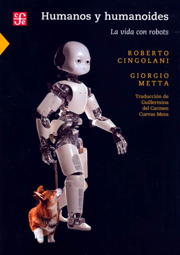 Humanos y humanoides. La vida con robots.