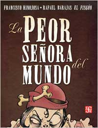 La peor señora del mundo