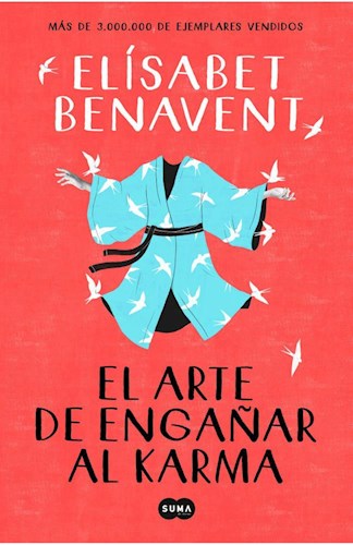 ARTE DE ENGANAR AL KARMA  EL