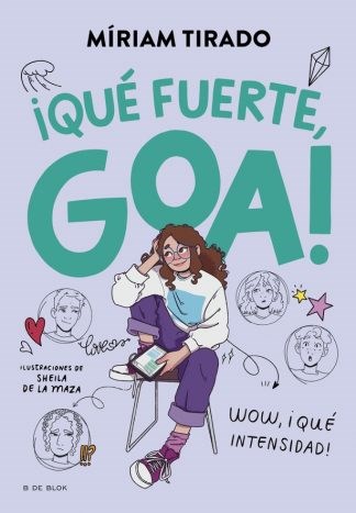 ME LLAMO GOA 2 - QUE FUERTE  GOA