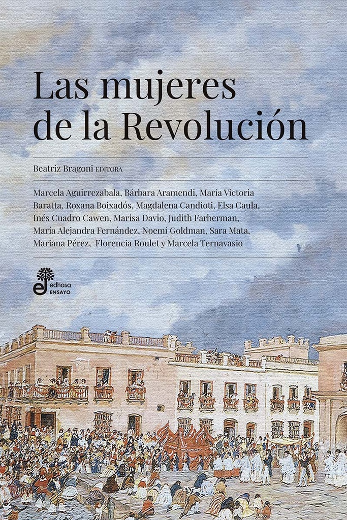 Las mujeres de la Revolución