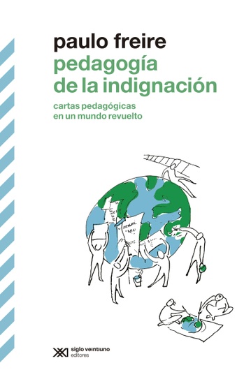 PEDAGOGIA DE LA INDIGNACION