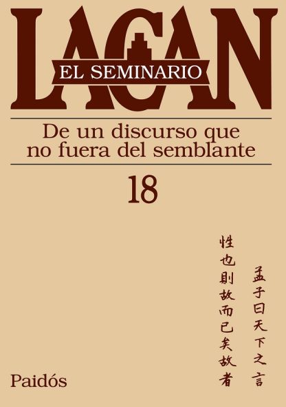 SEMINARIO 18 - DE UN DISCURSO QUE NO FUERA D