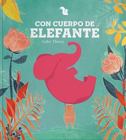 CON CUERPO DE ELEFANTE