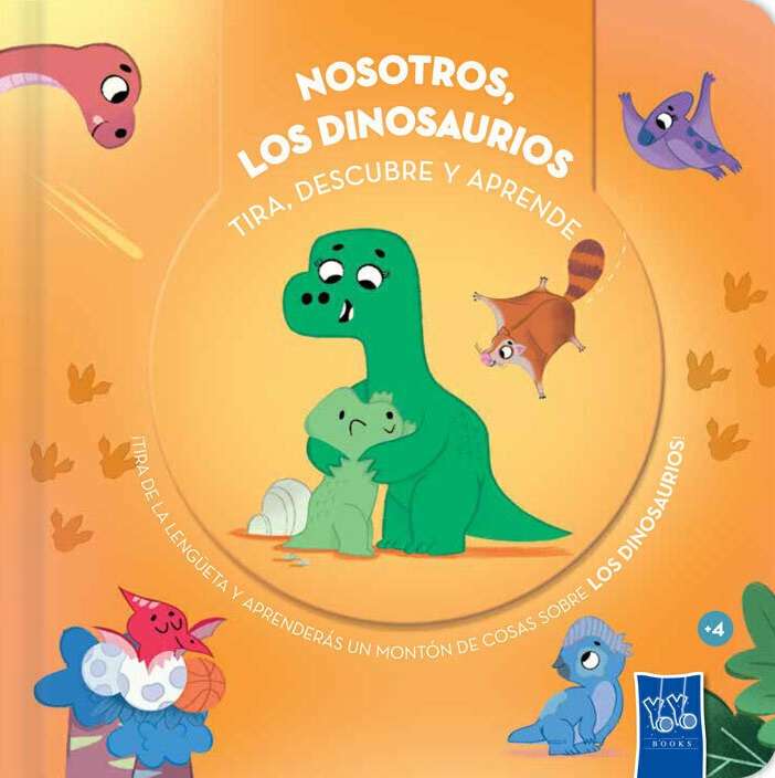 TIRA, DESCUBRE Y APRENDE: NOSOTROS LOS DINOSAURIOS