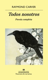 Todos nosotros. Poesía Completa
