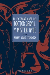 EL EXTRAÑO CASO DEL DR JEKYLL Y MISTER HYDE