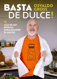 BASTA DE DULCE