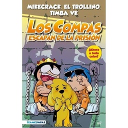 COMPAS 2. LOS COMPAS ESCAPAN DE LA PRISION (