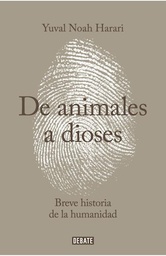 DE ANIMALES A DIOSES