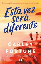 ESTA VEZ SERA DIFERENTE