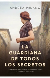 GUARDIANA DE TODOS LOS SECRETOS  LA