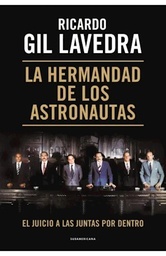 HERMANDAD DE LOS ASTRONAUTAS  LA