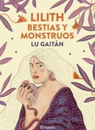 LILITH  BESTIAS Y MONSTRUOS