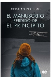 MANUSCRITO PERDIDO DE EL PRINCIPITO  EL