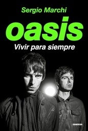 OASIS. VIVIR PARA SIEMPRE