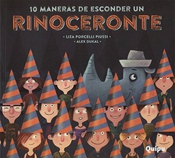 10 MANERAS DE ESCONDER UN RINOCERONTE