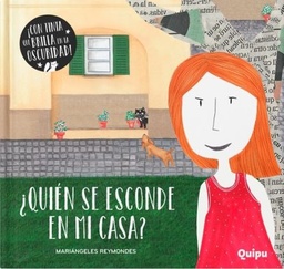 ¿QUIEN SE ESCONDE EN MI CASA?